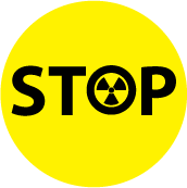 STOP Nuclear - POLITICAL BUTTON