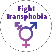 Fight Transphobia TRANSGENDER BUTTON