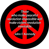 PEACE QUOTE: Peaceful Revolution--PEACE SIGN BUTTON