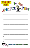 This "Too Due List" is also available in a Plain Note Pad version.