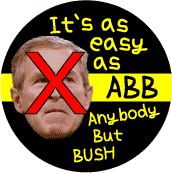 Its_as_Easy_as_ABB_Anybody_But_Bush.gif