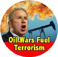 Bush - Oil Wars Fuel Terrorism-ANTI-BUSH T-SHIRTS