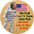Bush - One Small Leap for Space Cadet Bush One Giant Leap for Man Un-kind - The Chicken Hawk Has Landed-ANTI-BUSH T-SHIRTS