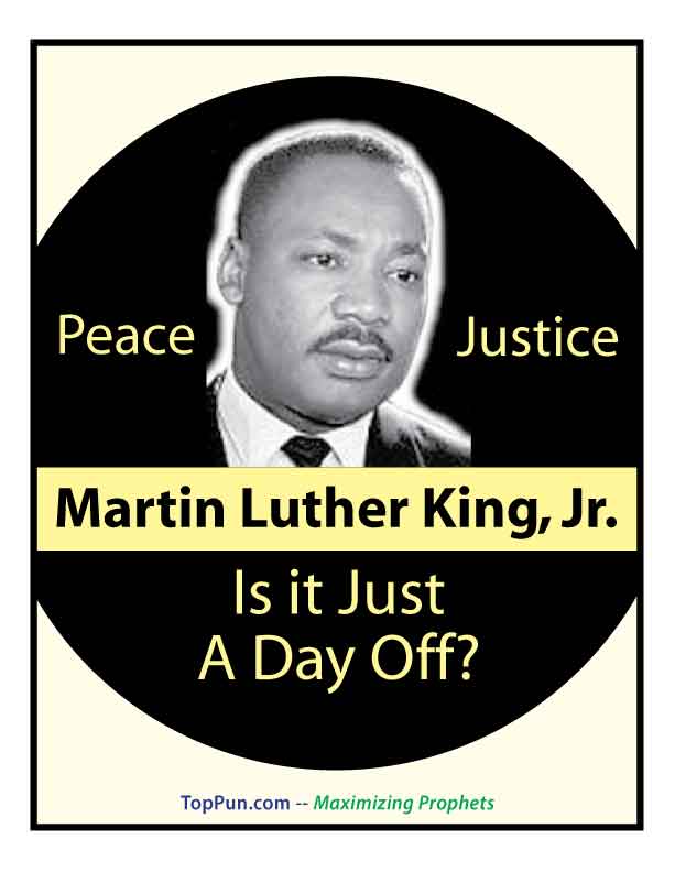 FREE MLK DAY POSTER Martin Luther King Jr. Day PEACE JUSTICE Just a Day Off?
