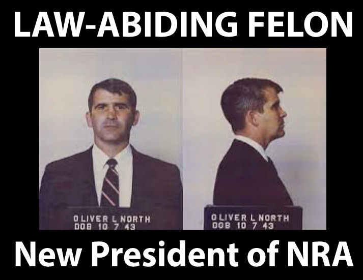 FREE POLITICAL POSTER: Oliver North - Law-Abiding Felon New President of NRA
