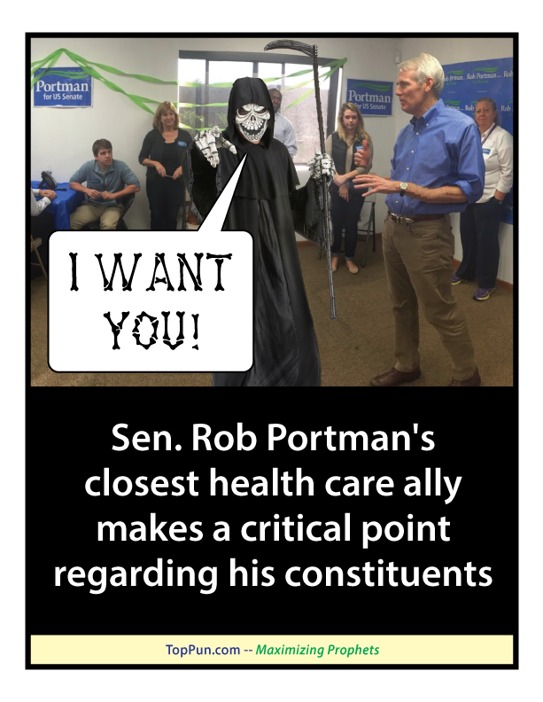 FREE POSTER: Sen. Rob Portman's closest health care ally makes a critical point regarding his constituents