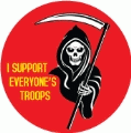 I Support Everyone's Troops [Grim Reaper] ANTI-WAR KEY CHAIN