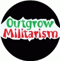Outgrow Militarism ANTI-WAR COFFEE MUG