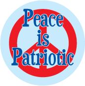 Peace is Patriotic ANTI-WAR POSTER