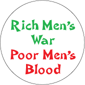 Rich Men's War, Poor Men's Blood ANTI-WAR STICKERS
