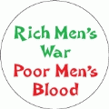Rich Men's War, Poor Men's Blood ANTI-WAR KEY CHAIN