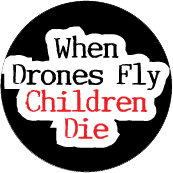 When Drones Fly, Children Die ANTI-WAR BUMPER STICKER
