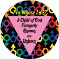 A Child of God Formerly Known as Unborn GAY BUTTON