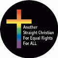 Another Straight Christian For Equal Rights For ALL GAY ALLY POSTER
