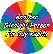 Another Straight Person For Gay Rights GAY ALLY T-SHIRT