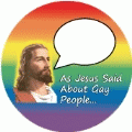 As Jesus Said About Gay People- NOTHING GAY KEY CHAIN