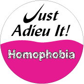 Homophobia - Just Adieu It GAY CAP