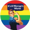 It's A Woman's World [Rosie The Riveter] GAY BUMPER STICKER