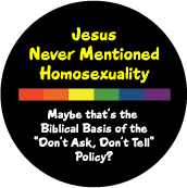 Jesus Never Mentioned Homosexuality GAY PRIDE T-SHIRT