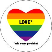 LOVE - Void Where Prohibited (Rainbow Heart) GAY PRIDE POSTER