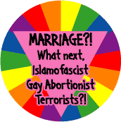 MARRIAGE - What Next Islamofascist Gay Abortionist Terrorists GAY PRIDE STICKERS