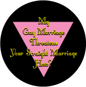 My Gay Marriage Threatens Your Straight Marriage How GAY BUMPER STICKER
