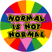 Normal is Not Normal GAY PRIDE BUMPER STICKER