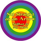 Not Straight As An Arrow - Neither is My Beau FUNNY GAY PRIDE BUMPER STICKER