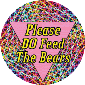 Please, DO Feed the Bears GAY STICKERS