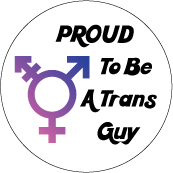 Proud To Be A Trans Guy [Trans Pride Symbol] TRANSGENDER BUMPER STICKER