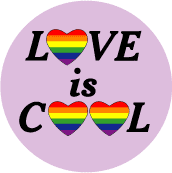 Rainbow Hearts - LOVE is COOL - GAY PRIDE BUTTON