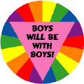 Boys Will Be With Boys GAY PRIDE T-SHIRT
