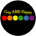 Gay AND Happy (Smiley Faces) BUMPER STICKER