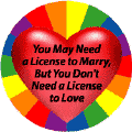 May Need License to Marry, But Not to Love (Heart) GAY PRIDE STICKERS