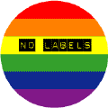 No Labels GAY PRIDE BUTTON