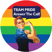 TEAM PRIDE Answer The Call [Rosie The Riveter] GAY T-SHIRT