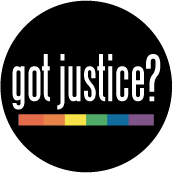 got justice? [rainbow bar] GAY STICKERS