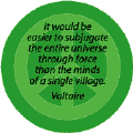 Easier Subjugate Entire Universe Through Force Than Minds of Single Village--ANTI-WAR QUOTE STICKERS
