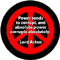 Absolute Power Corrupts Absolutely--ANTI-WAR QUOTE POSTER
