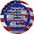 Military Training Prepares Men to Long for Battle--ANTI-WAR QUOTE BUTTON