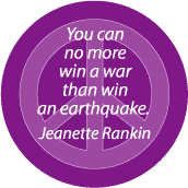 No More Win War Than Win Earthquake--ANTI-WAR QUOTE KEY CHAIN