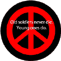 Old Soldiers Never Die--STICKERS