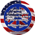 Patriotism Willingness to Kill be Killed for Trivial Reasons--ANTI-WAR QUOTE STICKERS