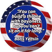 Throne with Bayonets Can't Sit Long--ANTI-WAR QUOTE STICKERS