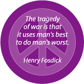 Tragedy of War Use Man's Best to Do Man's Worst--ANTI-WAR QUOTE T-SHIRT