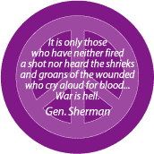 ANTI-WAR QUOTE: War is Hell--STICKERS