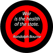 ANTI-WAR QUOTE: War is the Health of the State--PEACE SIGN COFFEE MUG