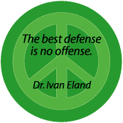 PEACE QUOTE: Best Defense No Offense--PEACE SIGN KEY CHAIN
