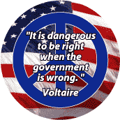 Dangerous to be Right When Government Wrong--PEACE QUOTE BUMPER STICKER