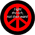 PEACE QUOTE: Fight the Rich Not Their Wars--PEACE SIGN KEY CHAIN